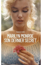 Marilyn, son dernier secret