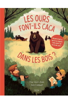 Les ours font-ils caca dans les bois ?