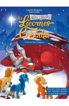 Les licornes de cristalia - tome 2 - l-etoile des dragons, tome 2