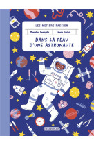 Dans la peau d-une astronaute