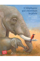 L-elephante qui cherchait la pluie