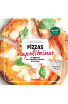 Pizza napolitaines 50 recettes