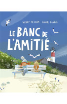 Le banc de l-amitie