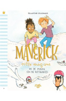 Maverick ville magique - un de perdu sept de retrouves, tome 3