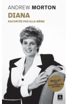 Diana racontee par elle-meme