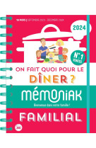 On fait quoi pour le diner ? memoniak 2024