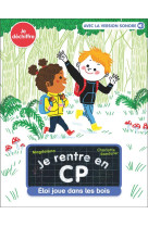 Je rentre en cp -9- eloi joue dans les bois