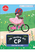 Je rentre en cp -5- zoe fait du velo