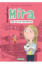 Mira t2 - ma vie sur une peniche