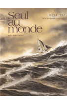 Seul au monde - tome 04