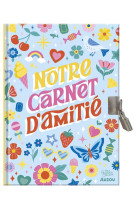 Notre carnet secret d-amitie