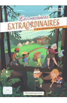 Les vacances extraordinaires - 1. a la recherche du dino perdu