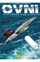 Ovni la bd - revelation d-un secret tome 1