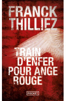 Train d-enfer pour ange rouge