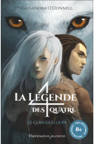 La legende des quatre prix special - vol01 - le clan des loups