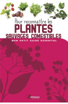 Pour reconnaitre les plantes sauvages comestibles