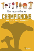 Pour reconnaitre les champignons