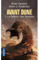 Avant dune t.1 : la maison des atreides