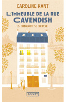 L'immeuble de la rue cavendish - tome 2 charlotte se cherche