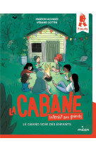 La cabane - interdit aux grands !, tome 05 - le grand soir des enfants