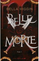 Belle morte - tome 2 - revelations