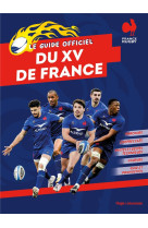 Guide officiel du xv de france - enfants - pour les enfants