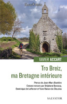 Tro breiz : ma bretagne interieure