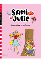 Sami et julie bd : le secret de la maîtresse