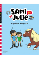 Sami et julie bd fin de cp- ce1 - surprise au poney club !