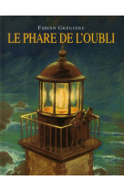 Phare de l oubli (le)