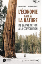 L-economie face a la nature : de la predation a la coevolution