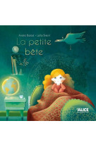 La petite bete