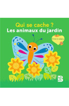 Mini qui se cache - les animaux du jardin