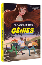 L-agence des genies - l-academie des genies - tome 2 - alerte enlevement