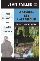 Mary lester - t62 - le chateau des ames perdues - t2