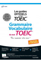 Grammaire - vocabulaire toeic  (conforme au nouveau test toeic )