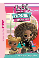 L.o.l. surprise ! house of surprises - t08 - l.o.l. surprise ! house of surprises 08