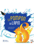 Le pompon du lapin - poche