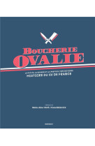 Boucherie ovalie - l-histoire du xv de france