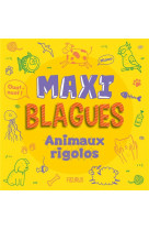 Maxi blagues - animaux rigolos