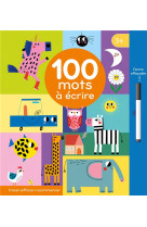 100 mots a ecrire