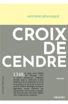 Croix de cendre - roman