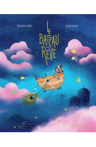 Le bateau r?ve