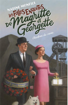 Les folles enquetes de magritte et georgette - charleroi du crime