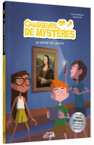 Chasseurs de mystères - le secret du louvre