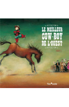 Le meilleur cow-boy de l-ouest