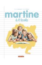 Martine, les editions speciales -martine a l-ecole