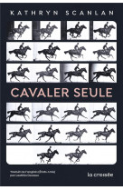 Cavaler seule - one shot - cavaler seule
