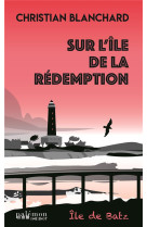 Sur l-ile de la redemption