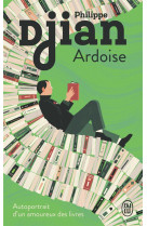 Ardoise - autoportrait d-un amoureux des livres